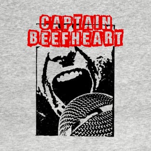 beefheart ll rock and loud T-Shirt